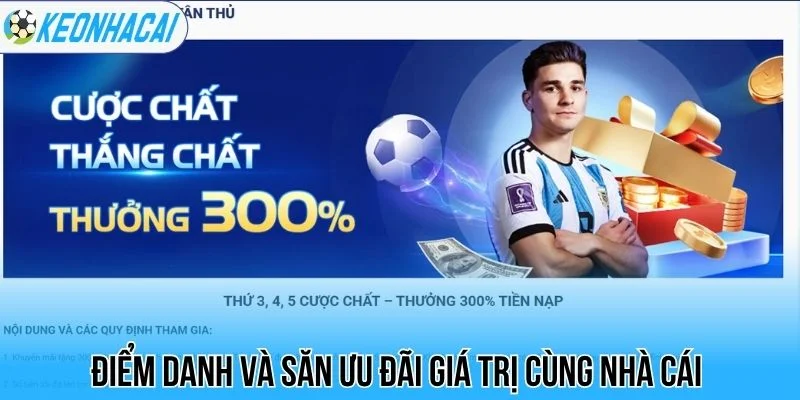 Điểm danh và săn ưu đãi giá trị cùng nhà cái 