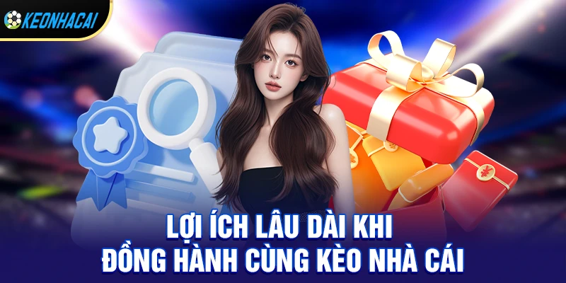 Trang Soi Kèo Uy Tín – Nhận Định Chuẩn Xác 99% 3 Lợi ích lâu dài khi đồng hành cùng trang soi kèo uy tín