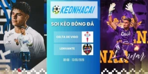 keo nha cai celta de vigo vs levante la liga 13 05 2026
