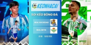 Kèo nhà cái Real Sociedad vs Real Betis - La Liga, 10/05/2026