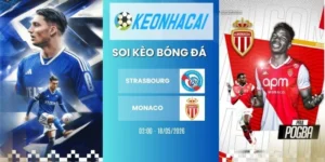 Kèo nhà cái Strasbourg vs Monaco - Ligue 1, 18/05/2026