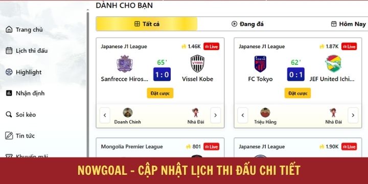 Nowgoal - Website cập nhật tin tức kèo bóng đá cực chuẩn 3 Bộ tính năng hỗ trợ người tham gia Nowgoal