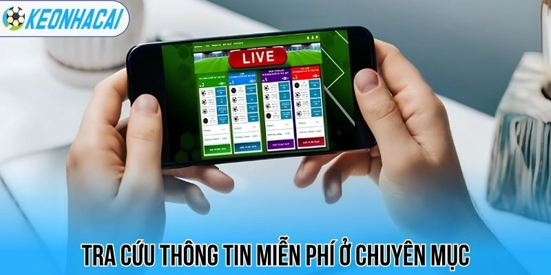 Kết Quả Bóng Đá Trực Tiếp Hôm Nay - Cập Nhật Tỷ Số Nhanh Nhất 27 Tra cứu thông tin miễn phí ở chuyên mục