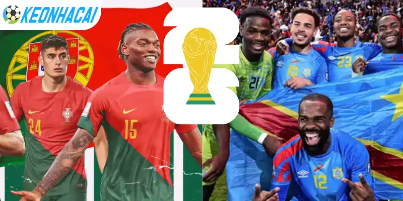 Soi Kèo Nhà Cái Bồ Đào Nha Vs CH Congo - Bảng K World Cup 00h00 18/06/2026 4 Cập nhật kèo nhà cái trận giữa Bồ Đào Nha vs CH Congo