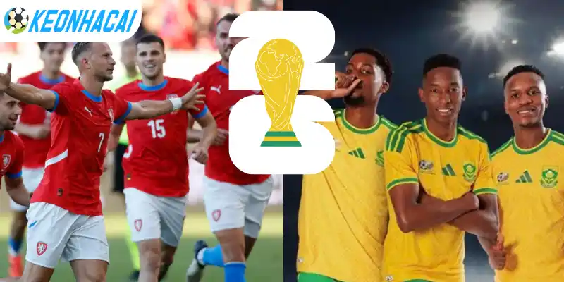 Soi Kèo Nhà Cái Séc Vs Nam Phi - Bảng A World Cup 23h00 18/06/2026 3 Danh sách cầu thủ chọn ra sân của Séc và Nam Phi