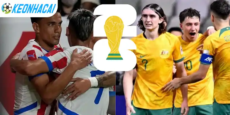 Soi Kèo Nhà Cái Paraguay Vs Úc - Bảng D World Cup 09h00 26/06/2026 4 Soi kèo chấp Châu Á trận Paraguay vs Úc