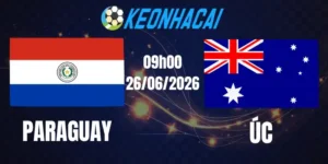 Soi Kèo Nhà Cái Paraguay Vs Úc - Bảng D World Cup 09h00 26/06/2026
