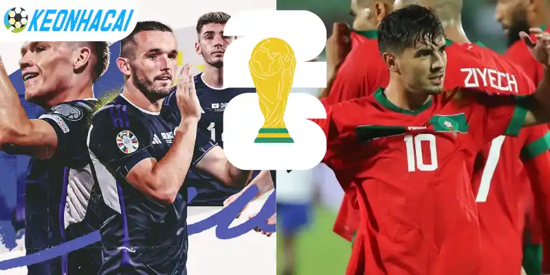 Soi Kèo Nhà Cái Scotland Vs Maroc - Bảng C World Cup 05h00 20/06/2026 4 Soi tỷ lệ kèo Scotland vs Maroc bảng C - World Cup 2026