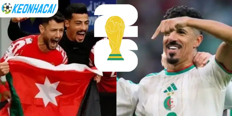 Soi Kèo Nhà Cái Jordan Vs Algérie - Bảng J World Cup 10h00 23/06/2026 4 Tỷ lệ kèo nhà cái trận đấu giữa Jordan vs Algérie