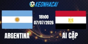 Soi kèo nhà cái Argentina vs Ai Cập - Vòng 16 đội World Cup 18h00 07/07/2026